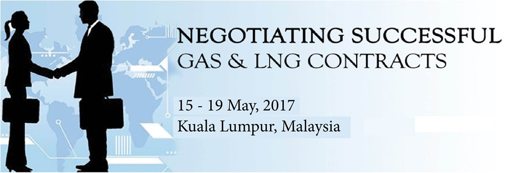 Negotiating Successful Gas & LNG Contracts 2017
